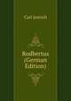 Rodbertus (German Edition), Carl Jentsch 