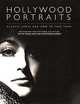 Hollywood Portraits (Портреты Голливуда), Hicks Roger 