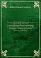 History of Political Parties in the State of New-York: From the Acknowledgement of the Independence of the United States to the Close of the Presidential Election in Eighteen Hundred Forty-Four, John Stilwell Jenkins 