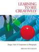Learning to See Creatively: Design, Color & Composition in Photography, Peterson Bryan 