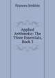 Applied Arithmetic: The Three Essentials, Book 3, Frances Jenkins 