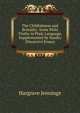The Childishness and Brutality: Some Plain Truths in Plain Language, Supplemented by Sundry Discursive Essays, Hargrave Jennings 
