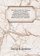 The Life of the Rev. Thomas Charles, B.a. of Bala: Promotor of Charity & Sunday Schools, Founder of the British and Foreign Bible Society, Etc, Volume 2, David E. Jenkins 