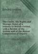 The Coolie, His Rights and Wrongs: Notes of a Journey to British Guiana, with a Review of the System and of the Recent Commission of Inquiry, Edward Jenkins 