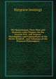 The Rosicrucians, Their Rites and Mysteries with Chapters On the Ancient Fire- and Serpent-Worshippers, and Explanations of the Mystic Symbols . and Talismans of the Primeval Philosophers, Hargrave Jennings 