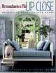 Brunschwig and Fils up Close: From Grand Rooms to Your Rooms, Irvine Chippy, Douglas Murray 