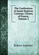 The Confessions of James Baptiste Couteau: Citizen of France, Volume 2, Robert Jephson 