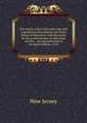 New Jersey school laws and rules and regulations prescribed by the State Board of Education, with decisions by the commissioner of education and the . use and government of school officers, 1914, New Jersey 