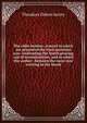 The elder brother; a novel in which are presented the vital questions now confronting the South growing out of reconstruction, and in which the author . between the races now existing in the South, Theodore Dehon Jervey 
