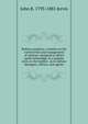 Railway property, a treatise on the construction and management of railways: designed to afford useful knowledge, in a popular style, to the holders . as to railway managers, officers, and agents, John B. 1795-1885 Jervis 