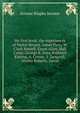 My first book: the experiences of Walter Besant, James Payn, W. Clark Russell, Grant Allen, Hall Caine, George R. Sims, Rudyard Kipling, A. Conan . I. Zangwill, Morley Roberts, David, Jerome Jerome K 
