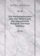 Die Panbabylonisten der alte Orient und die Aegyptische Religion (German Edition), Alfred Jeremias 