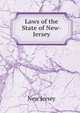 Laws of the State of New-Jersey, New Jersey 