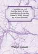 Candide; or, All for the best. A new translation from the French. With introd. by Walter Jerrold, Jerrold Walter 