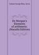 De Morgan's Elements of arithmetic. (Marathi Edition), Colonel George Ritso. Jervis 