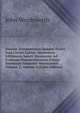 Nouum Testamentum Domini Nostri Iesu Christi Latine: Secundum Editionem Sancti Hieronymi Ad Codicum Manuscriptorum Fidem Recensuit Iohannes Wordsworth ., Volume 1; volume 3 (Latin Edition), John Wordsworth 
