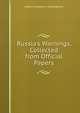 Russia's Warnings, Collected from Official Papers, Hubert Edward H. Jerningham 