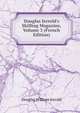 Douglas Jerrold's Shilling Magazine, Volume 3 (French Edition), Jerrold Douglas William 