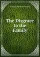 The Disgrace to the Family, William Blanchard Jerrold 