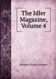 The Idler Magazine, Volume 4, Jerome Jerome K 