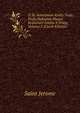 O Sv. Jeronymovi Knihy Troje: Podle Rukopisu Musea Kralovstvi eskeho V Praze, Volume 5 (Czech Edition), Saint Jerome 