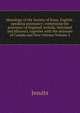 Menology of the Society of Jesus. English-speaking assistancy: comprising the provinces of England, Ireland, Maryland and Missouri, together with the missions of Canada and New Orleans Volume 2, Jesuits 