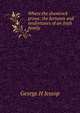 Where the shamrock grows: the fortunes and misfortunes of an Irish family, George H Jessop 