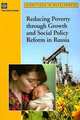 Reducing Poverty Through Growth and Social Policy Reform in Russia, Shaban Radwan A. 