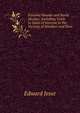 Favorite Haunts and Rural Studies: Including Visits to Spots of Interest in the Vicinity of Windsor and Eton, Edward Jesse 
