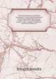 The Jesuit Relations and Allied Documents: Travels and Explorations of the Jesuit Missionaries in New France, 1610-1791 ; the Original French, Latin, . English Translations and Notes, Volume 53, Jesuits Jesuits 