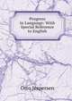 Progress in Language: With Special Reference to English, Jespersen Otto 