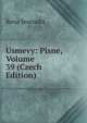 Usmevy: Pisne, Volume 39 (Czech Edition), Rena Jesenska 