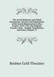 The Jesuit Relations and Allied Documents: Travels and Explorations of the Jesuit Missionaries in New France, 1610-1791; the Original French, Latin, . English Translations and Notes, Volume 17, Reuben Gold Thwaites 