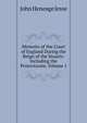 Memoirs of the Court of England During the Reign of the Stuarts: Including the Protectorate, Volume 1, Jesse John Heneage 