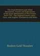 The Jesuit Relations and Allied Documents: Travels and Explorations of the Jesuit Missionaries in New France, 1610-1791 : The Original French, Latin, . Texts, with English Translations and Notes, Reuben Gold Thwaites 