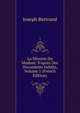 La Mission Du Madur?: D'apr?s Des Documents In?dits, Volume 1 (French Edition), Joseph Bertrand 