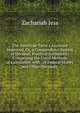 The American Tutor's Assistant Improved, Or, a Compendious System of Decimal, Practical Arithmetic: Comprising the Usual Methods of Calculation with . of Federal Money and Other Decimals ., Zachariah Jess 
