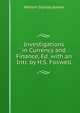 Investigations in Currency and Finance, Ed. with an Intr. by H.S. Foxwell, William Stanley Jevons 