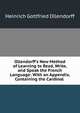 Ollendorff's New Method of Learning to Read, Write, and Speak the French Language: With an Appendix, Containing the Cardinal ., Heinrich Gottfried Ollendorff 