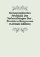 Stenographisches Protokoll Der Verhandlungen Des . Zionisten-Kongresses (German Edition), 