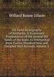 Oil Field Stratigraphy of Kentucky: A Systematic Presentation of the Several Oil Sands of the State As Interpreted from Twelve Hundred New and Detailed Well Records, Volume 3, Willard Rouse Jillson 