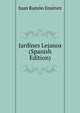Jardines Lejanos (Spanish Edition), Juan Ramon Jimenez 