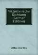 Viktorianische Dichtung (German Edition), Otto Jiriczek 