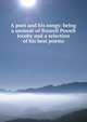 A poet and his songs: being a memoir of Russell Powell Jocoby and a selection of his best poems, 