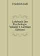 Lehrbuch Der Psychologie, Volume 1 (German Edition), Friedrich Jodl 