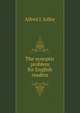 The synoptic problem for English readers, Alfred J. Jolley 