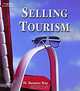 Selling Tourism, Kay H. Kenner 