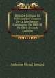 Histoire Critique Et Militaire Des Guerres De La Revolution: Campagnes De 1800 Et De 1801 (French Edition), Jomini Antoine Henri 