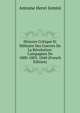 Histoire Critique Et Militaire Des Guerres De La Revolution: Campagnes De 1800-1803. 1840 (French Edition), Jomini Antoine Henri 