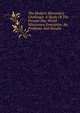 The Modern Missionary Challenge; A Study Of The Present Day World Missionary Enterprise, Its Problems And Results, 